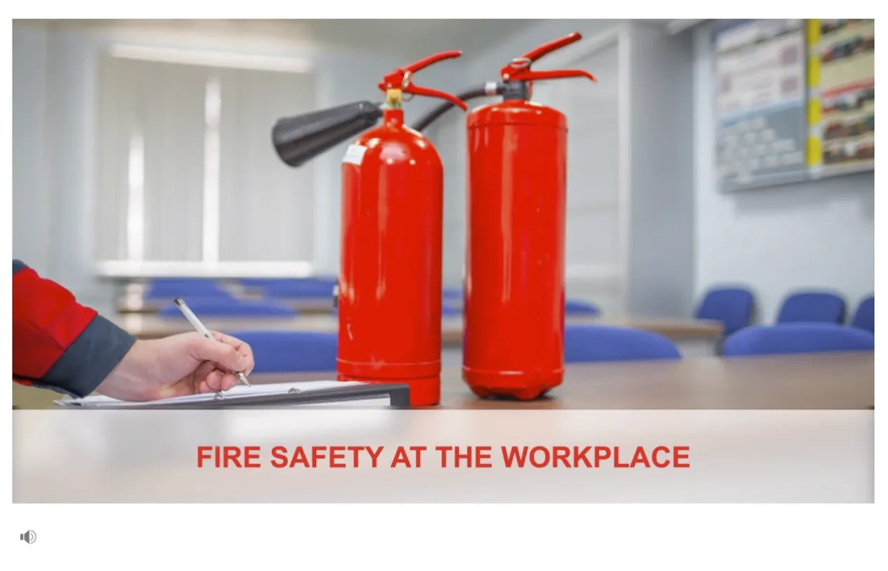 FIRE SAFETY AT THE WORKPLACE