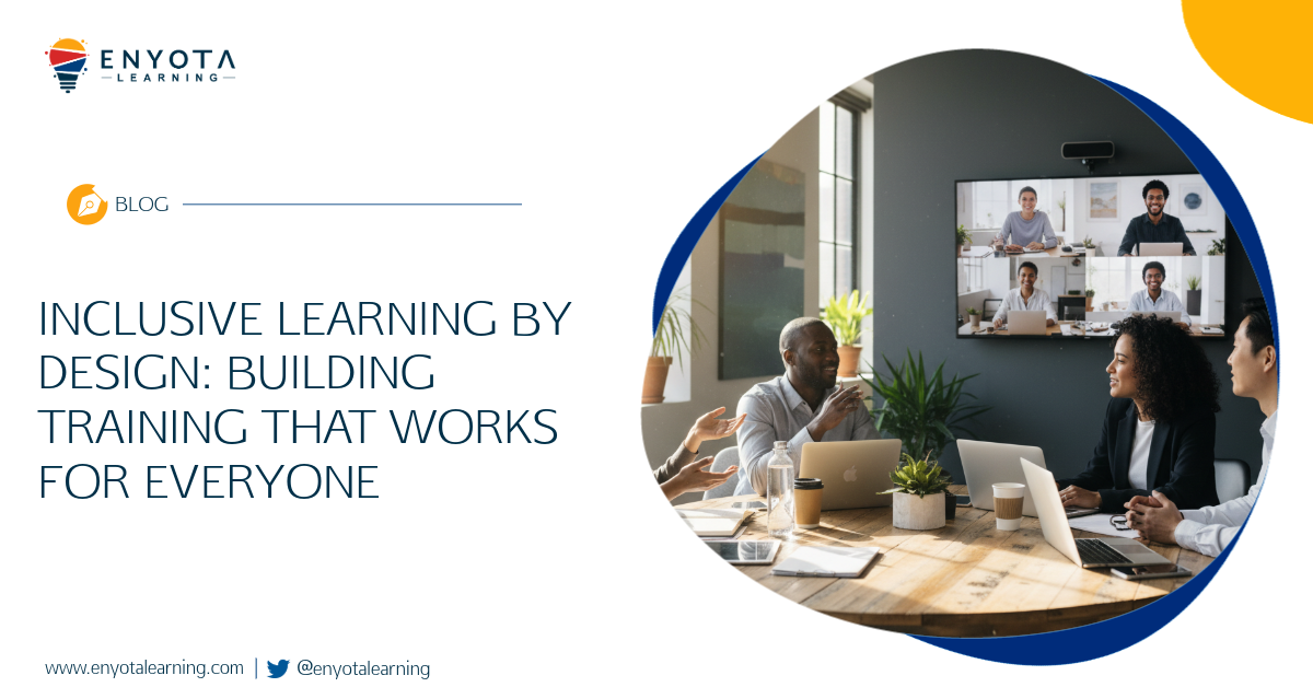 Inclusive Learning By Design: Building Training That Works For Everyone