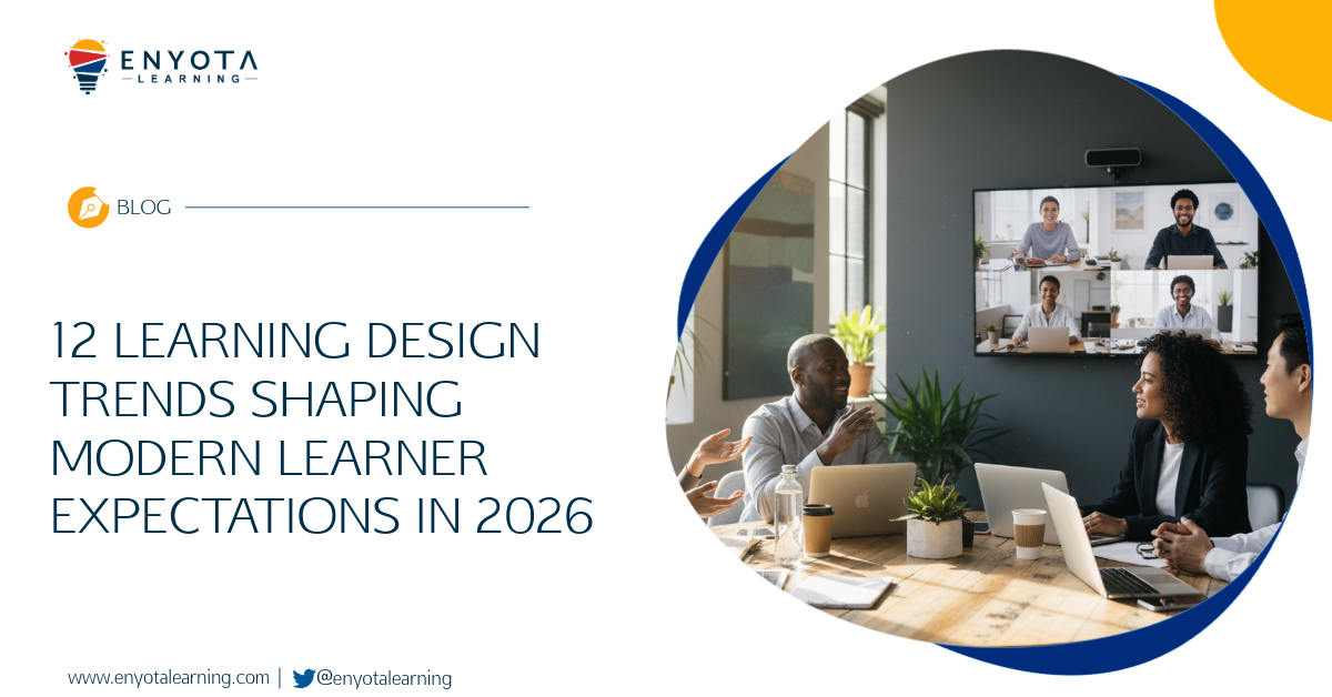 12 Learning Design Trends Shaping Modern Learner Expectations In 2026