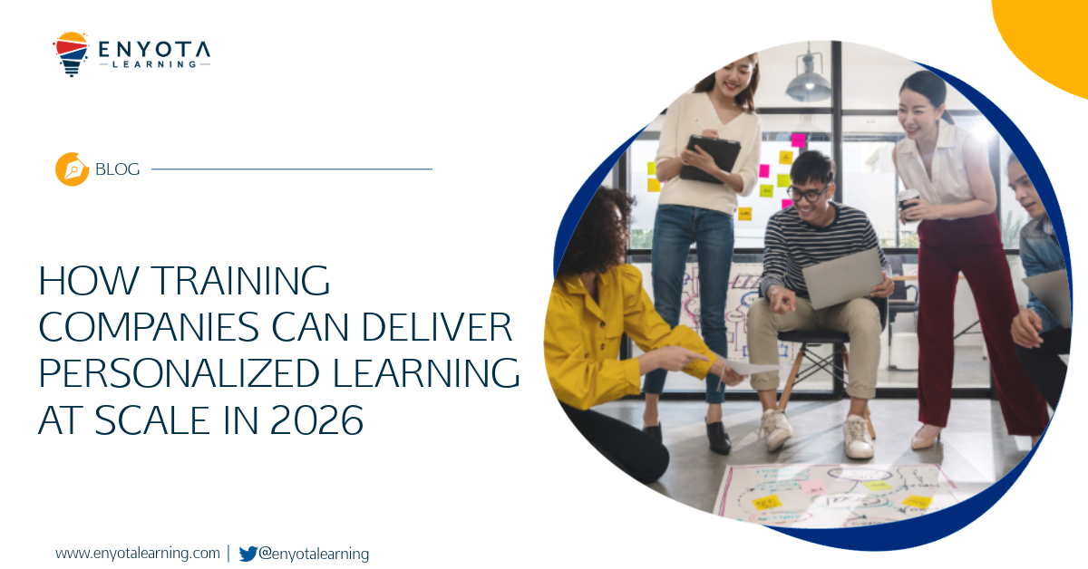 How Training Companies Can Deliver Personalized Learning At Scale In 2026